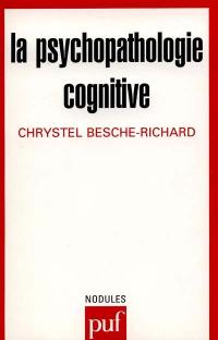 La psychopathologie cognitive