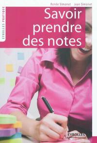 Savoir prendre des notes