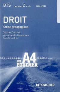 Droit BTS tertiaires 2e année : guide pédagogique