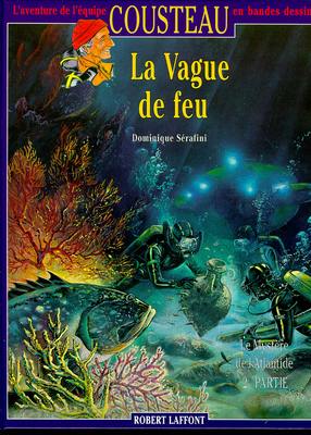 Le Mystère de l'Atlantide. Vol. 2. La Vague de feu