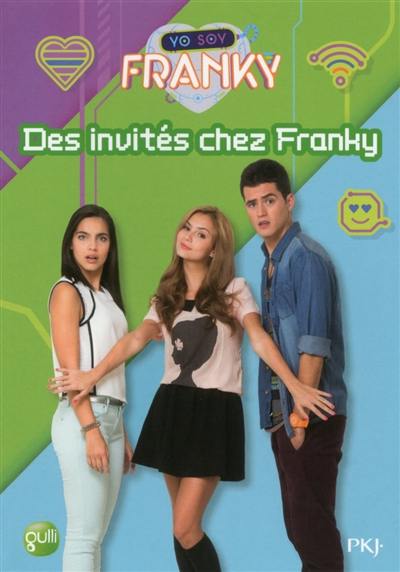 Yo soy Franky. Vol. 4. Des invités chez Franky