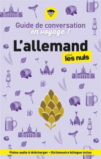 L'allemand pour les nuls en voyage ! : guide de conversation