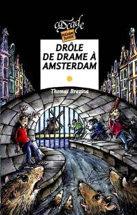 Les K. Vol. 10. Drôle de drame à Amsterdam