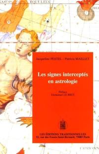 Les signes interceptés en astrologie