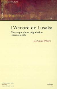 L'accord de Lusaka : chronique d'une négociation internationale