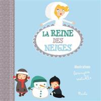 La reine des neiges