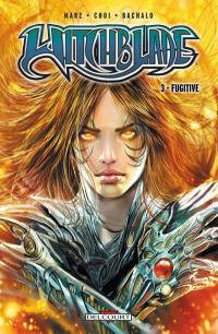 Witchblade. Vol. 3. Fugitive