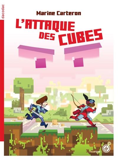 L'attaque des cubes