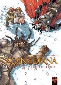 Zorn et Dirna. Vol. 3. Les griffes de la meute