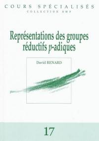 Représentation des groupes réductifs p-adiques