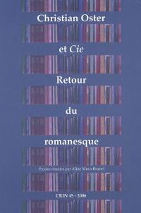 Christian Oster et Cie : retour sur le romanesque