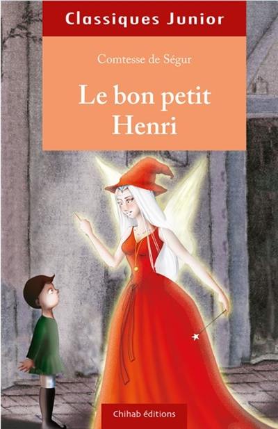 Le bon petit Henri