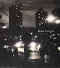 Jason Langer Twenty Years