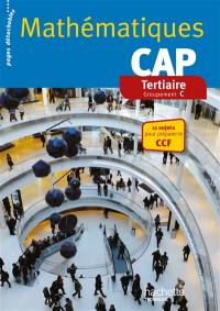 Mathématiques CAP tertiaire : groupement C