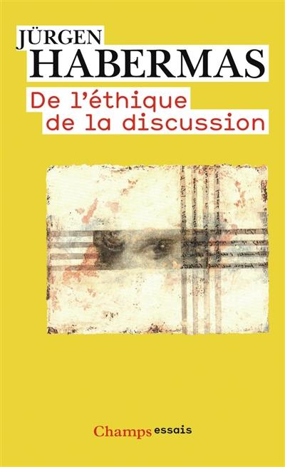 De l'éthique de la discussion