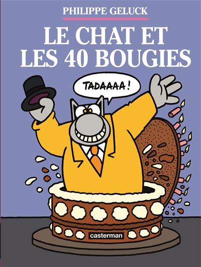 Le Chat. Vol. 24. Le Chat et les 40 bougies