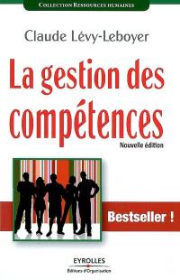 La gestion des compétences : une démarche essentielle pour la compétitivité des entreprises