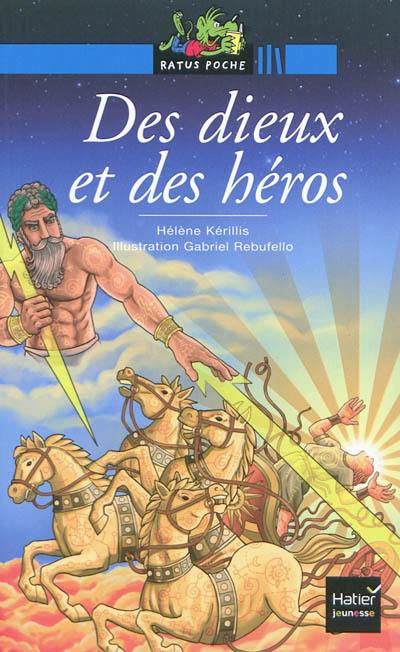 Des dieux et des héros