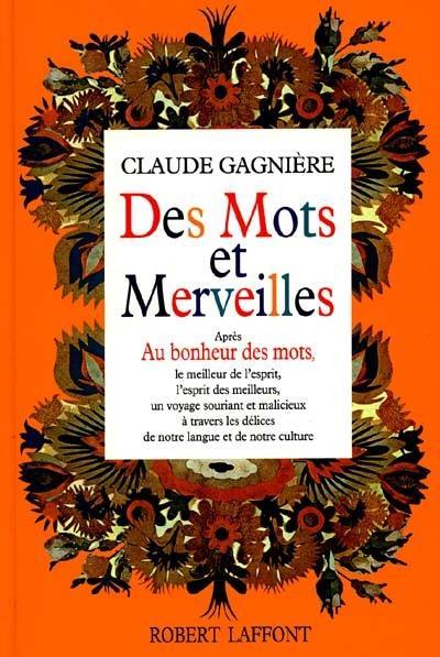 Des Mots et merveilles