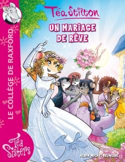 Le collège de Raxford. Vol. 19. Un mariage de rêve