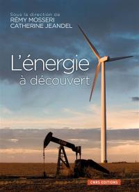 L'énergie à découvert