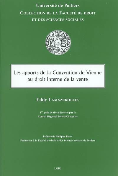 Les apports de la convention de Vienne au droit interne de la vente