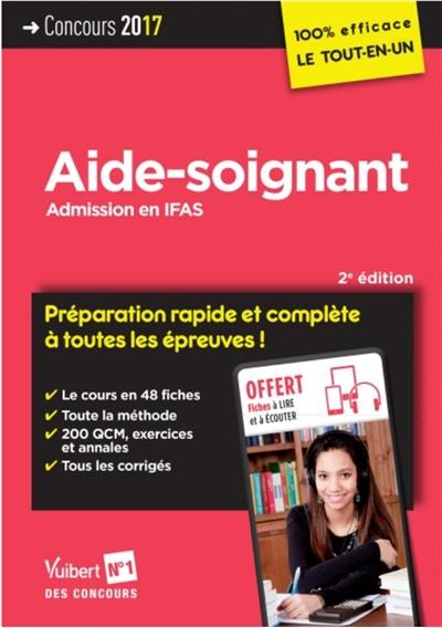 Aide-soignant : admission en IFAS : concours 2017