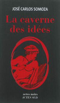 La caverne des idées