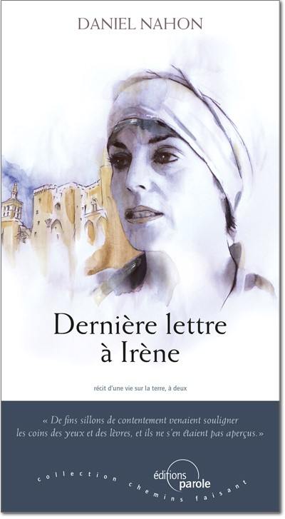 Dernière lettre à Irène