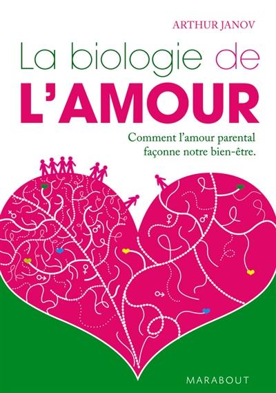 La biologie de l'amour : comment l'amour parental façonne notre bien-être