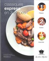 Classiques express en 3 étapes