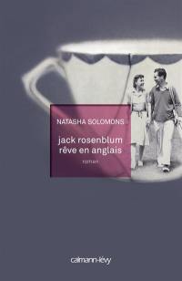 Jack Rosenblum rêve en anglais