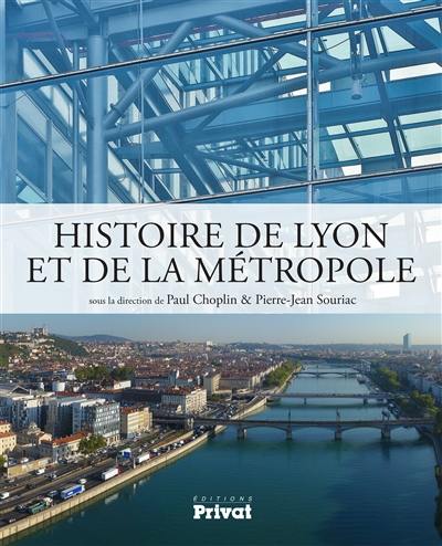 Nouvelle histoire de Lyon et de la métropole