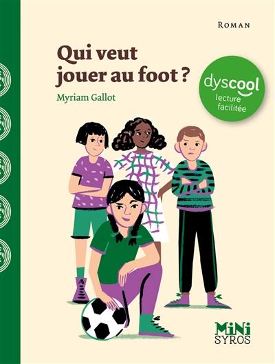 Qui veut jouer au foot ? : dyscool