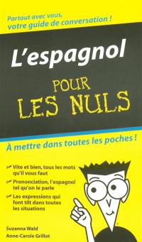 L'espagnol pour les nuls