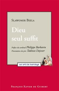 Dieu seul suffit