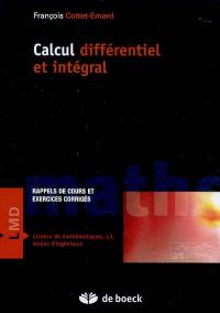 Calcul différentiel et intégral : rappels de cours et exercices corrigés : licence de mathématiques, L3, écoles d'ingénieurs