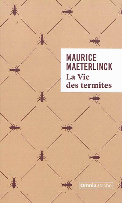 La vie des termites