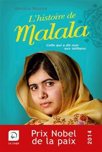 L'histoire de Malala : celle qui a dit non aux talibans