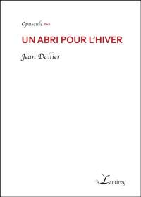 Un abri pour l'hiver