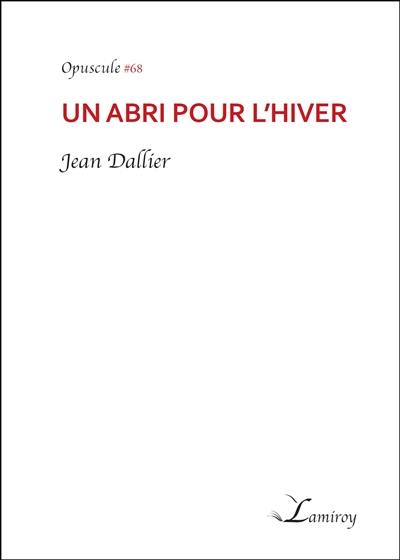 Un abri pour l'hiver