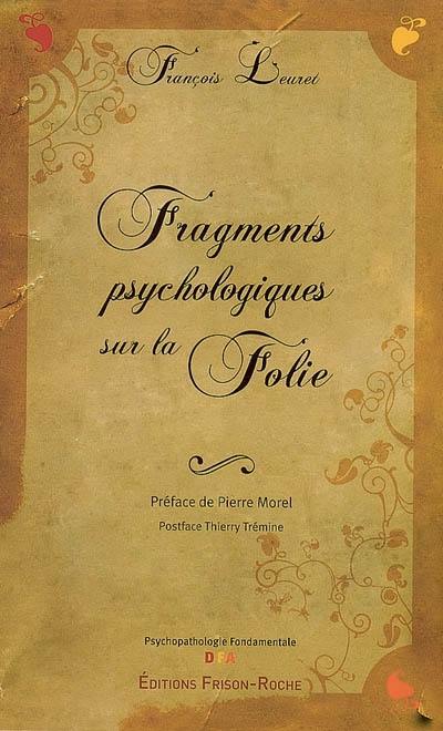 Fragments psychologiques sur la folie