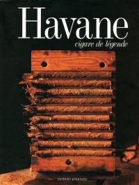 Havane, cigare de légende