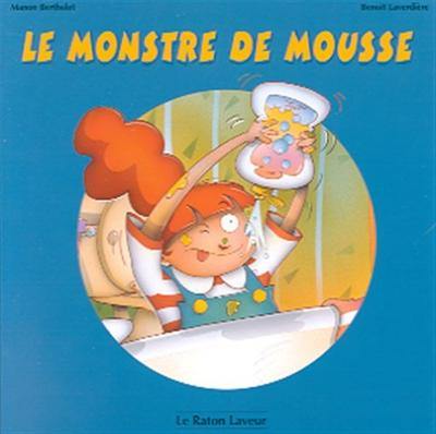 Le monstre de mousse