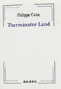 Therminator Land