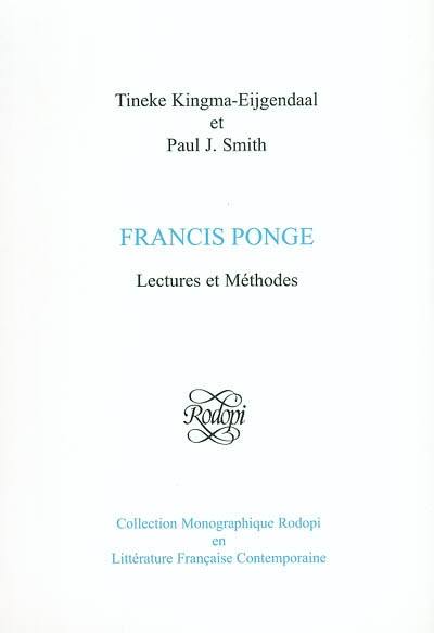 Francis Ponge, lectures et méthodes