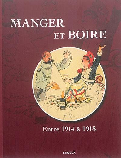 Manger et boire entre 1914 et 1918