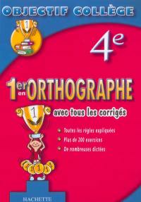 1er en orthographe, 4e