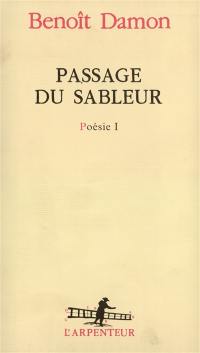 Passage du sableur