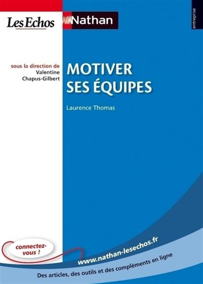 Motiver ses équipes